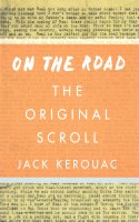 On The Road Scroll Edition, First US Edition Viking 2007